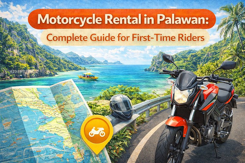 Motorcycle Rental in Palawan: Complete Guide for First-Time Riders